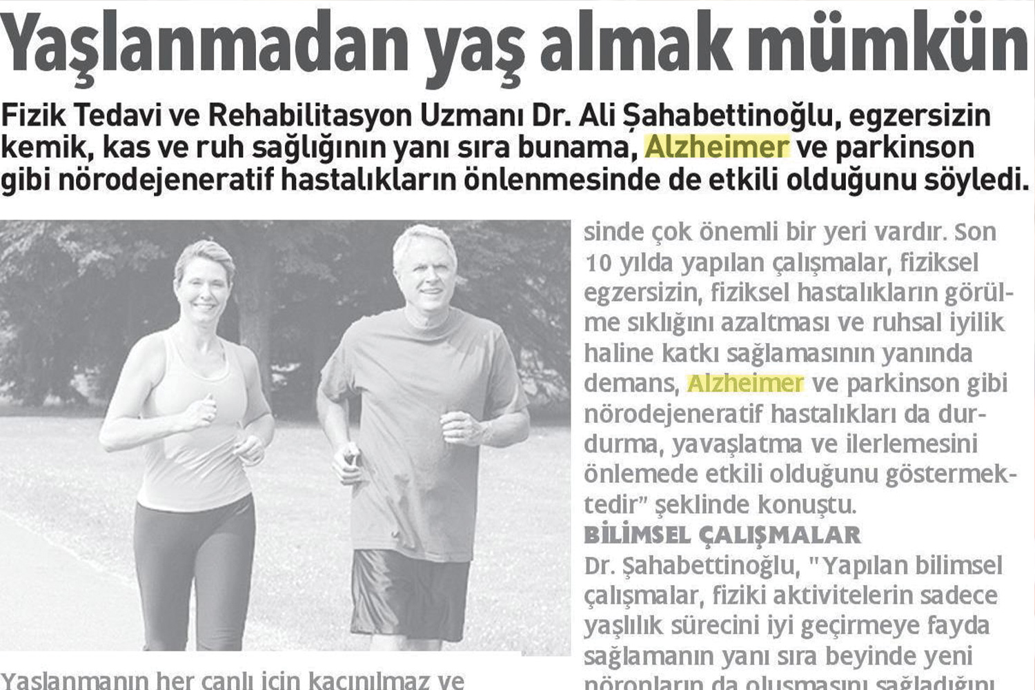 Yaşlanmadan Yaşamak Mümkün